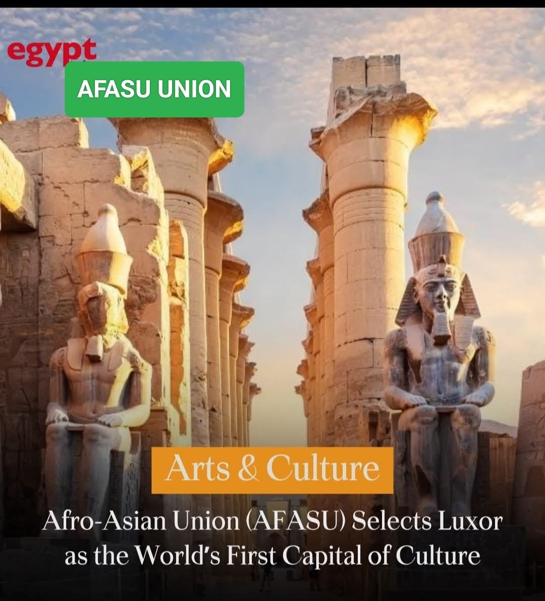 Luxor Awarded AFASU Golden Award as the First Global Capital of Culture, History, and Heritage.